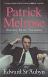 Edward St. Aubyn - Patrick Melrose 1. [antikvár]