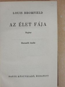 Louis Bromfield - Az élet fája [antikvár]