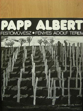 Papp Albert festőművész [antikvár]