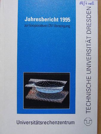 Jahresbericht 1995 zur kooperativen DV-Versorgung [antikvár]