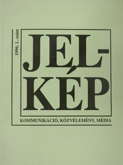 Csepeli György - Jel-kép 1996/1. [antikvár]