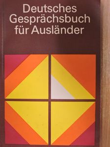 Arthur Michel - Deutsches Gesprächsbuch für Ausländer [antikvár]