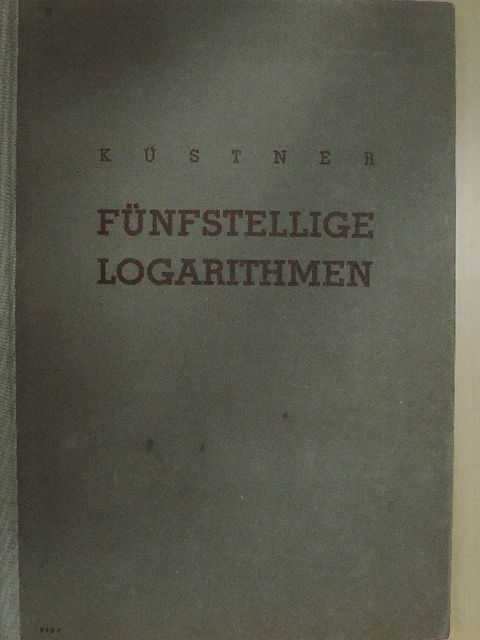 Fünfstellige Logarithmen [antikvár]
