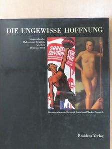 Die Ungewisse Hoffnung [antikvár]