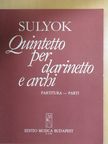 Sulyok Imre - Quintetto per clarinetto e archi [antikvár]