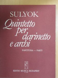 Sulyok Imre - Quintetto per clarinetto e archi [antikvár]