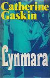 Catherine Gaskin - Lynmara [antikvár]