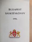 Budapest Sportévkönyv 1996. [antikvár]