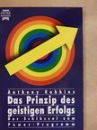 Anthony Robbins - Das Prinzip des geistigen Erfolgs [antikvár]
