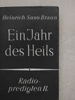 Heinrich Suso Braun - Ein Jahr des Heils [antikvár]