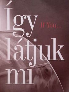 Így látjuk mi  [antikvár]