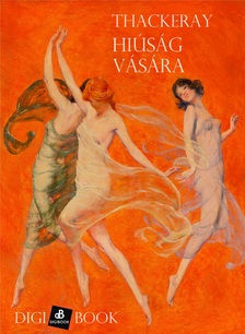 William Makepeace Thackeray - Hiúság vására [eKönyv: epub, mobi]