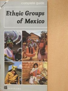 Lilian Scheffer - Ethnic Groups of Mexico [antikvár]