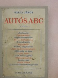 Balla János - Autós ABC [antikvár]