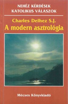 Charles Delhez S. J. - A modern asztrológia [antikvár]