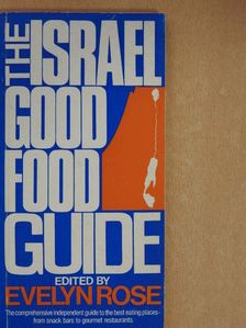 Evelyn Rose - The Israel good food guide [antikvár]