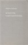 Dékány Kálmán - Közjáték vasfüggönnyel [antikvár]