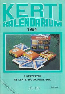 Szent-Miklóssy Ferenc - Kerti Kalendárium 1994. július [antikvár]