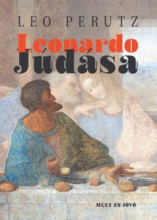 LEO PERUTZ - Leonardo Júdása