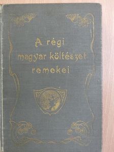 Anvos Pál - A régi magyar költészet remekei [antikvár]