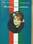 Macskássy Izolda - Én és a történelem (dedikált példány) [antikvár]