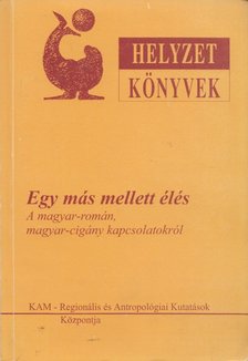 Gagyi József - Egy más mellett élés [antikvár]