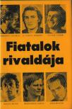 B. Turán Róbert - Fiatalok rivaldája [antikvár]