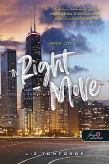 LIZ TOMFORDE - The Right Move - Szerelem a hazugságok között