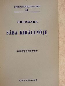 Goldmark Károly - Goldmark: Sába királynője [antikvár]