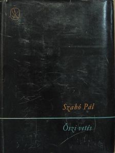 Szabó Pál - Őszi vetés [antikvár]