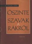 Rodé Iván - Őszinte szavak a rákról [antikvár]