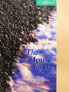 Patricia Aspinall - The House by the Sea [antikvár]
