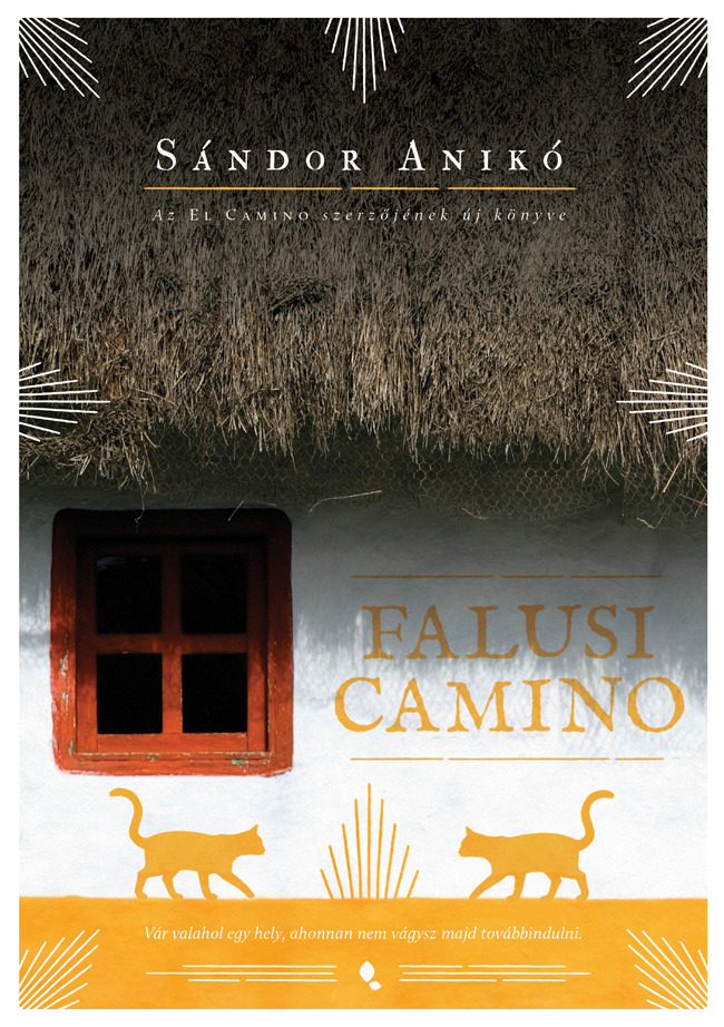 Sándor Anikó - Falusi Camino [eKönyv: epub, mobi]
