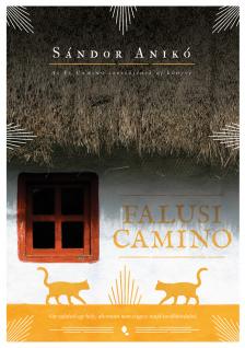 Sándor Anikó - Falusi Camino [eKönyv: epub, mobi]