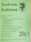 Nyelvünk és Kultúránk 2004/1. [antikvár]