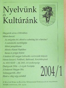 Nyelvünk és Kultúránk 2004/1. [antikvár]