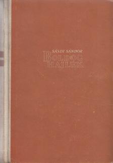 SÁSDI SÁNDOR - Boldog hajlék [antikvár]