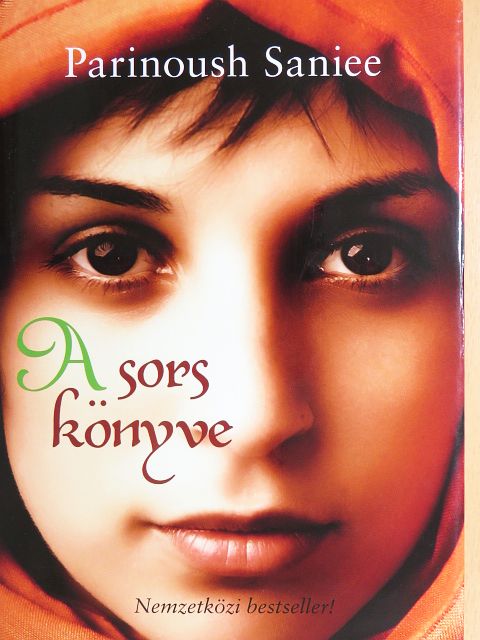 Parinoush Saniee - A sors könyve [antikvár]