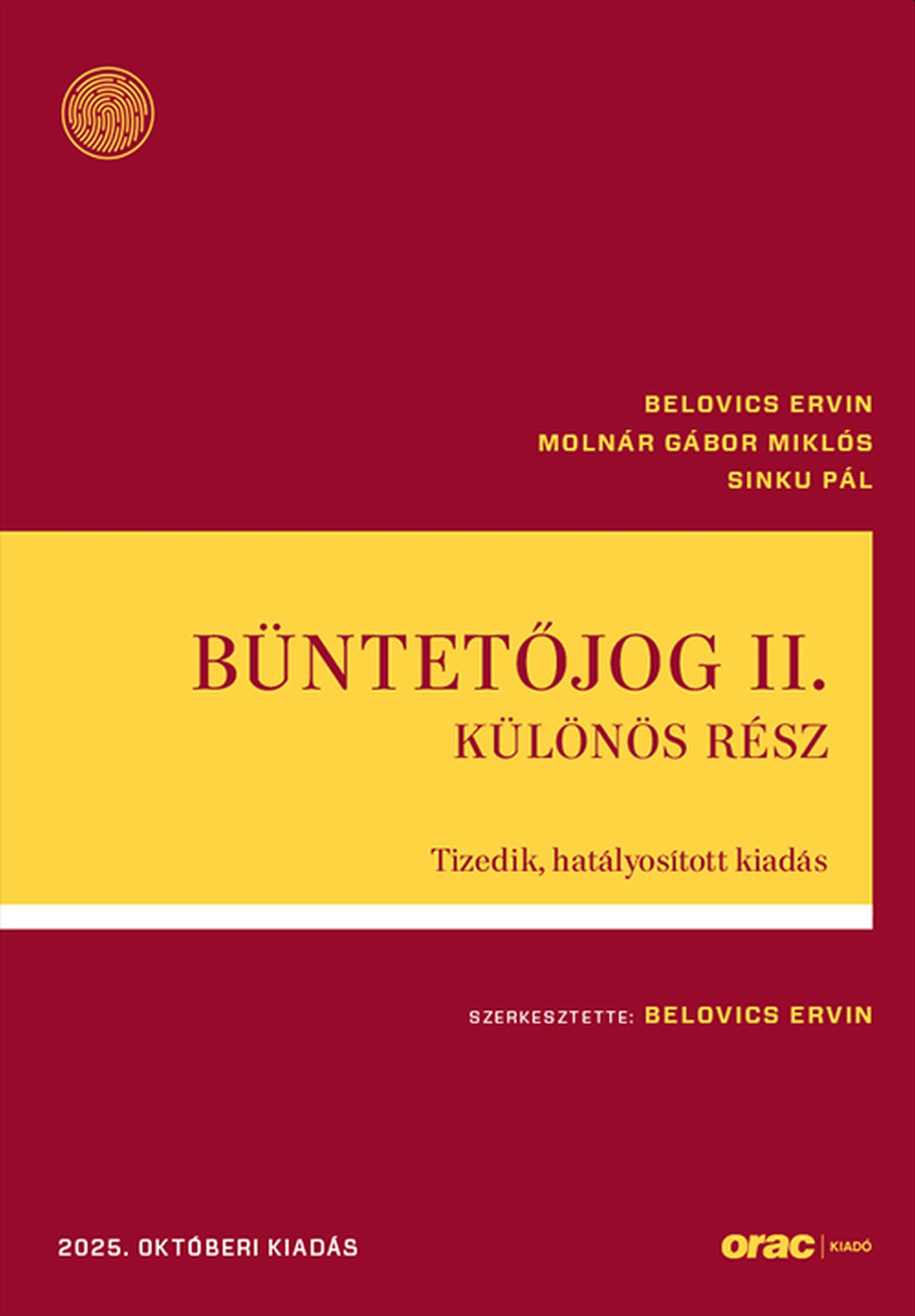 Belovics Ervin[szerk.] - Büntetőjog II. - Különös Rész