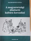 Paládi-Kovács Attila - A magyarországi állattartó kultúra korszakai (dedikált példány) [antikvár]