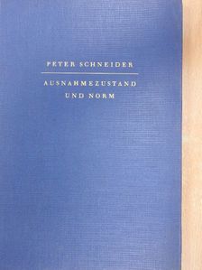 Carl Schmitt - Ausnahmezustand und Norm [antikvár]