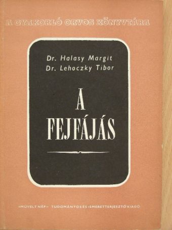 Dr. Halasy Margit - A fejfájás [antikvár]