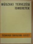 Seidl Ambrus - Műszaki tervezési ismeretek [antikvár]