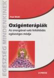 MOHL, PAUL - Oxigénterápiák [antikvár]