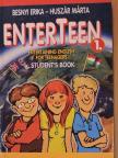 Besnyi Erika - Enterteen 1. - Student's book [antikvár]