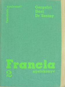 Dési Ágnes - Francia nyelvkönyv 2. [antikvár]
