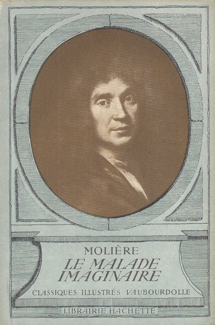 MOLIÉRE - Le malade imaginaire [antikvár]