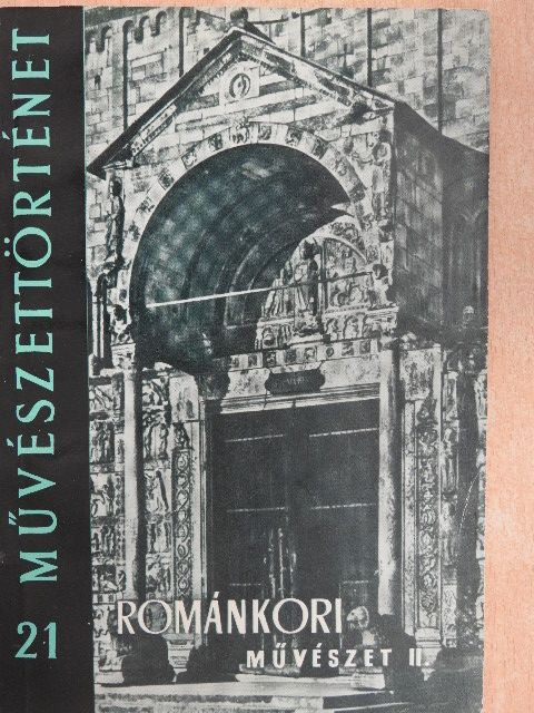 Dercsényi Dezső - Románkori művészet II. [antikvár]