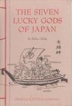 Chiba, Reiko - The Seven Lucky Gods of Japan [antikvár]