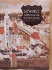 Kőszeg ostromának emlékezete [antikvár]